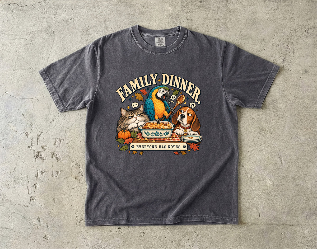 Family Dinner Everyone Has Notes Funny Thanksgiving T-Shirt | Cat Parrot and Beagle Pet Lover Tee | Comfort Colors 1717 Garment-Dyed Unisex Shirt | Fall Family Gift