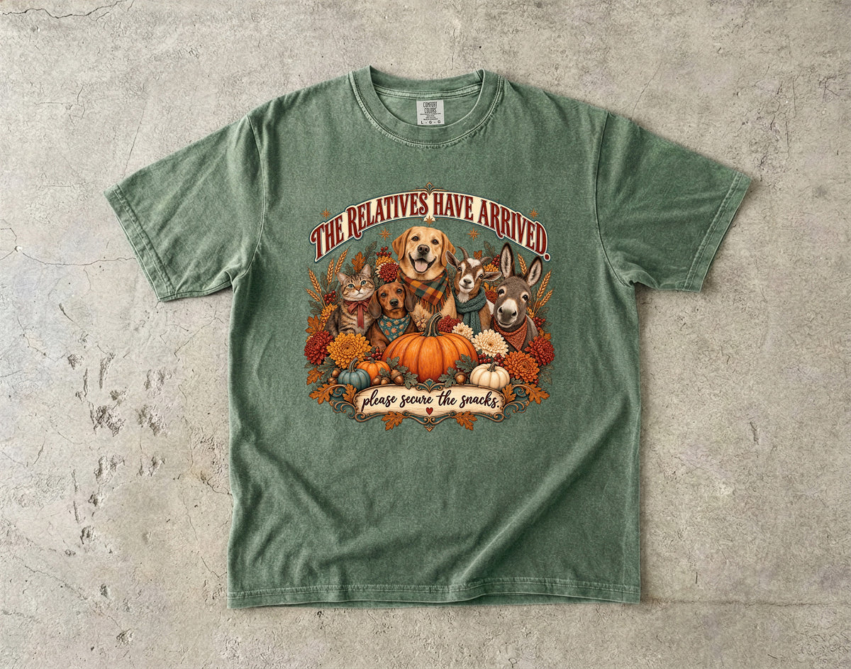 The Relatives Have Arrived Please Secure the Snacks Funny Thanksgiving T-Shirt | Farm Animals Dog Cat Donkey Tee | Comfort Colors 1717 Garment-Dyed Unisex Shirt | Family Gift