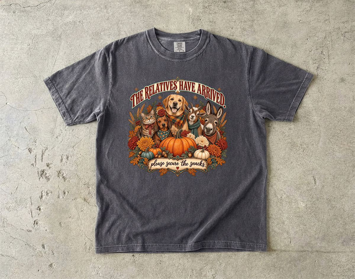 The Relatives Have Arrived Please Secure the Snacks Funny Thanksgiving T-Shirt | Farm Animals Dog Cat Donkey Tee | Comfort Colors 1717 Garment-Dyed Unisex Shirt | Family Gift