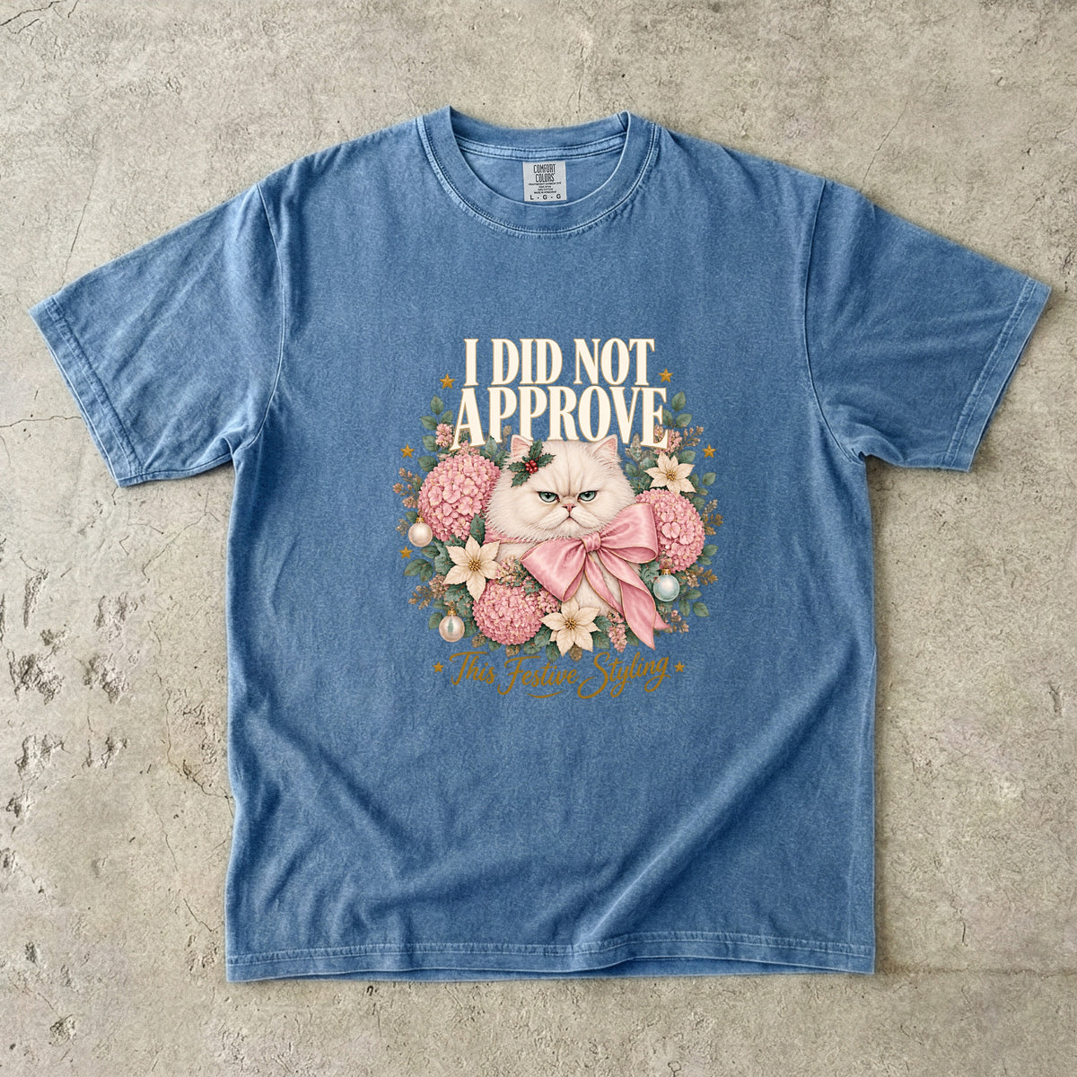 Funny Christmas Cat Shirt - I Did Not Approve This Festive Styling