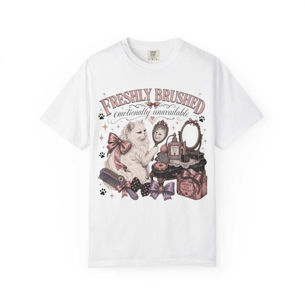 Freshly Brushed Emotionally Unavailable T-Shirt | Funny White Cat Shirt | Vanity Aesthetic Cat Lover Gift | Comfort Colors Unisex Tee
