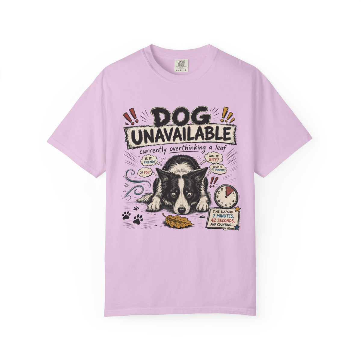 Dog Unavailable T-Shirt — 'Currently Overthinking a Leaf' Cute Border Collie Tee