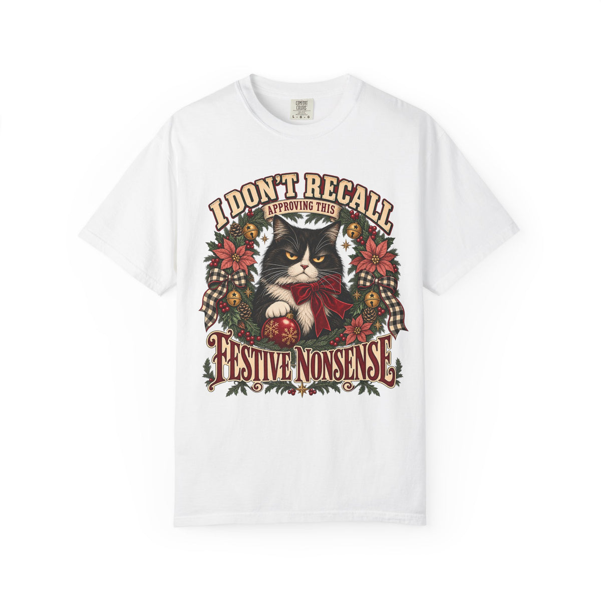 Funny Christmas Cat Shirt - Festive Nonsense Tuxedo Cat Tee