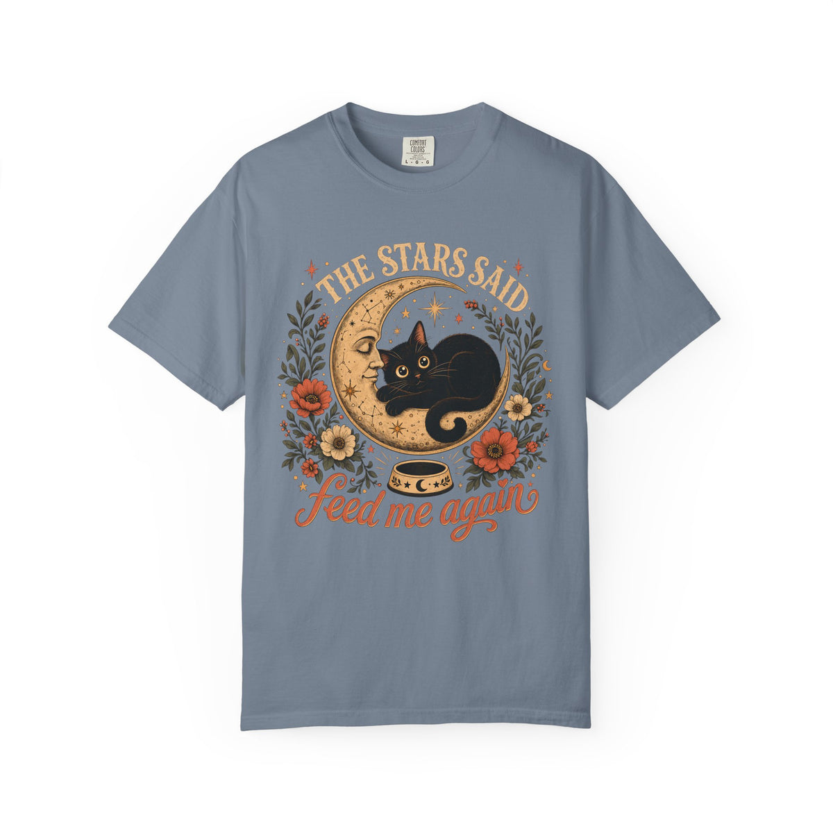 The Stars Said Feed Me Again Shirt, Funny Black Cat Moon Tee, Celestial Cat Mom Gift, Witchy Cat Lover T-Shirt, Comfort Colors