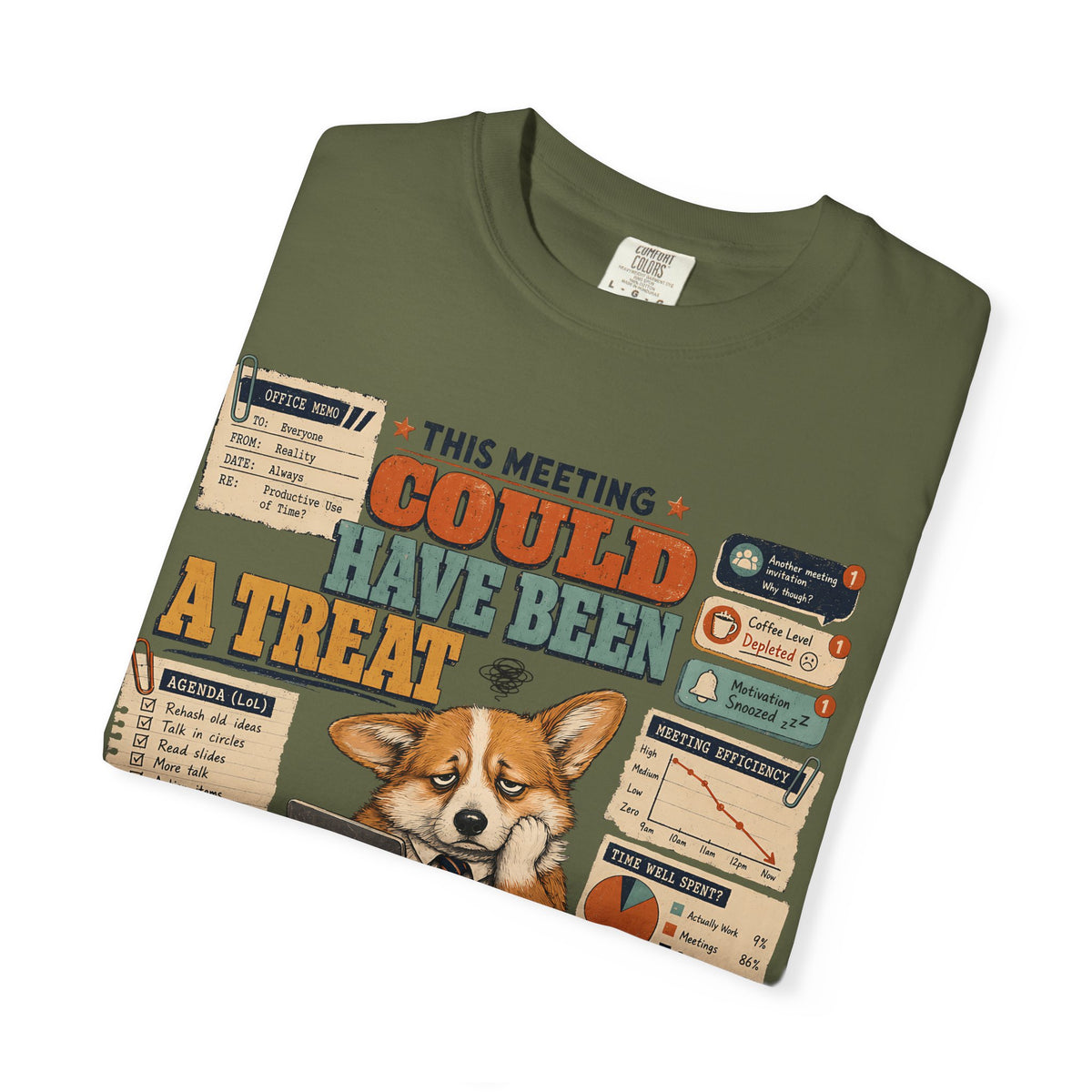 This Meeting Could Have Been a Treat T-Shirt | Funny Corgi Office Shirt | Sarcastic Work Meme Shirt | Comfort Colors Unisex Tee