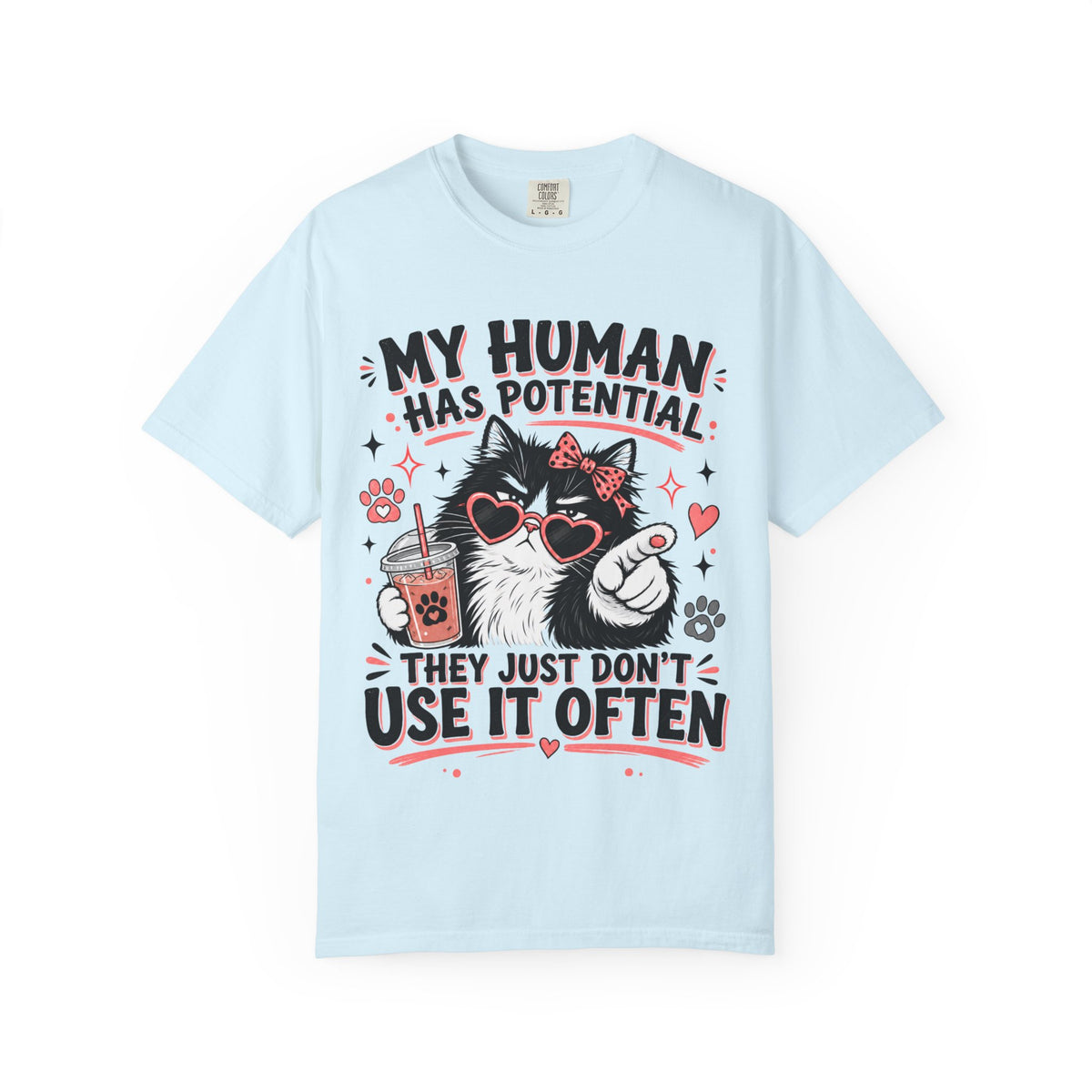 Cat Humor T-Shirt — "My Human Has Potential" Funny Cat Graphic Tee