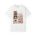 We Had A Meeting The Cat Said No Shirt | Funny Halloween Cat Comfort Colors Tee | Sassy Cat Costume Shirt | Retro Halloween Cat T-Shirt