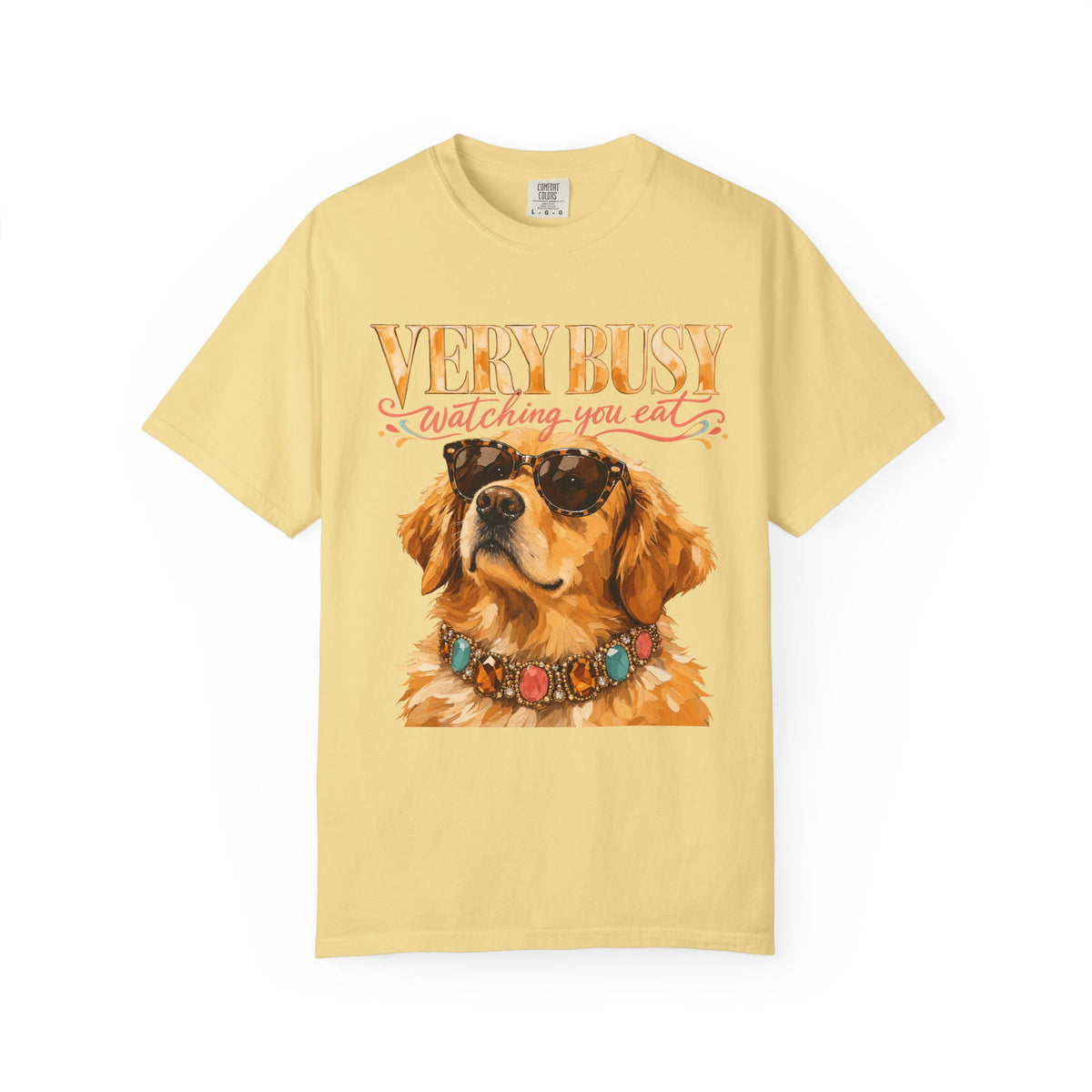 Very Busy Watching You Eat Shirt, Funny Golden Retriever Tee, Cool Dog Sunglasses Shirt, Dog Mom Gift, Comfort Colors