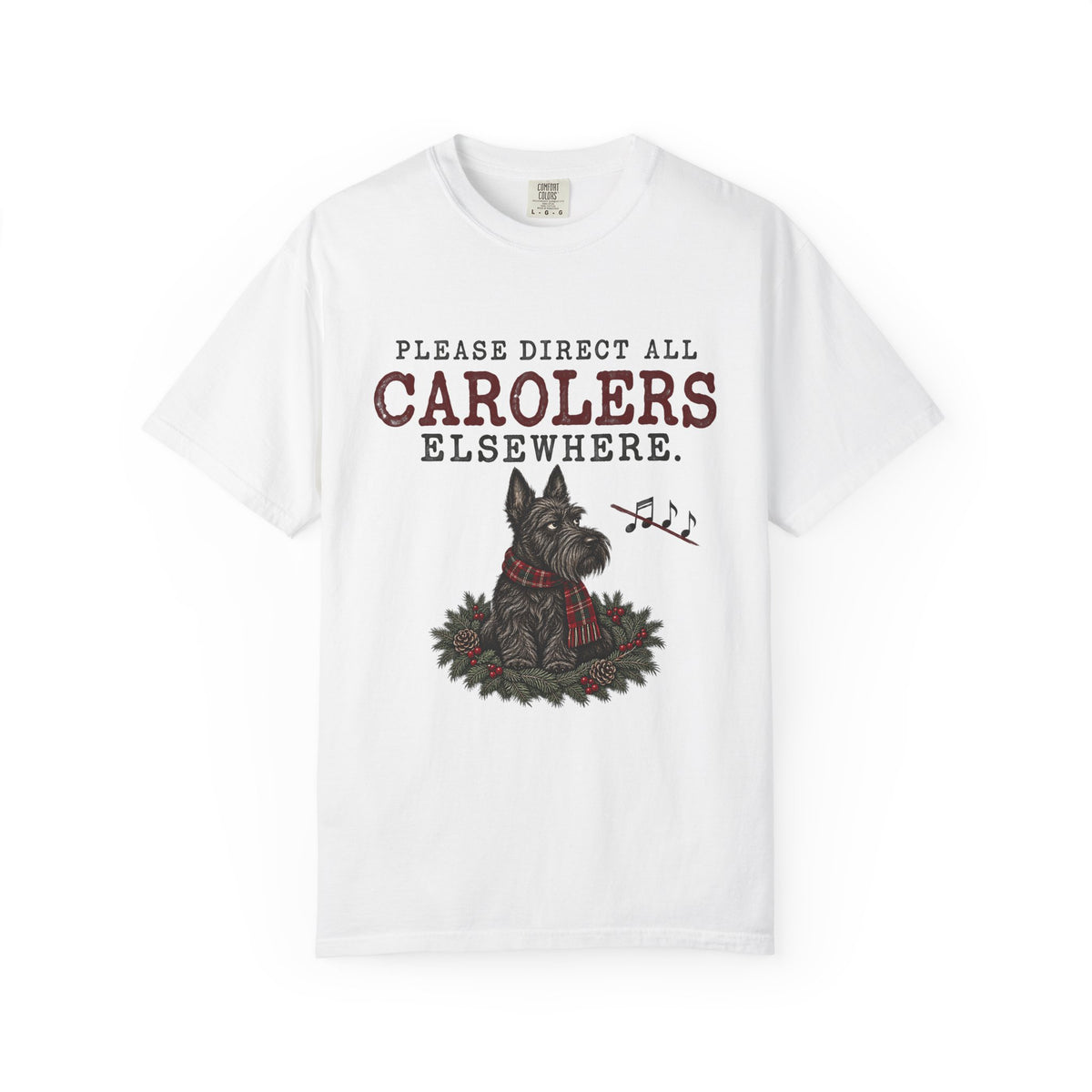 Please Direct All Carolers Elsewhere Funny Christmas Scottie Dog Shirt